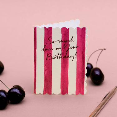 Card - So Much Love On Your Birthday