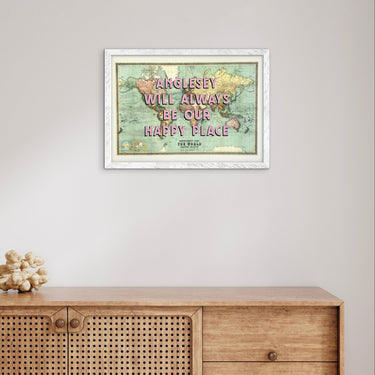 A3 Wall Art - Our Happy Place - World Map Anglesey